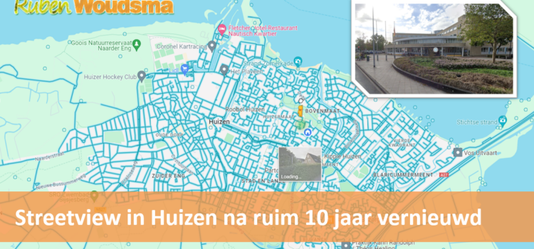 Na 10 jaar nieuwe afbeeldingen op Google Maps/Streetview in Huizen